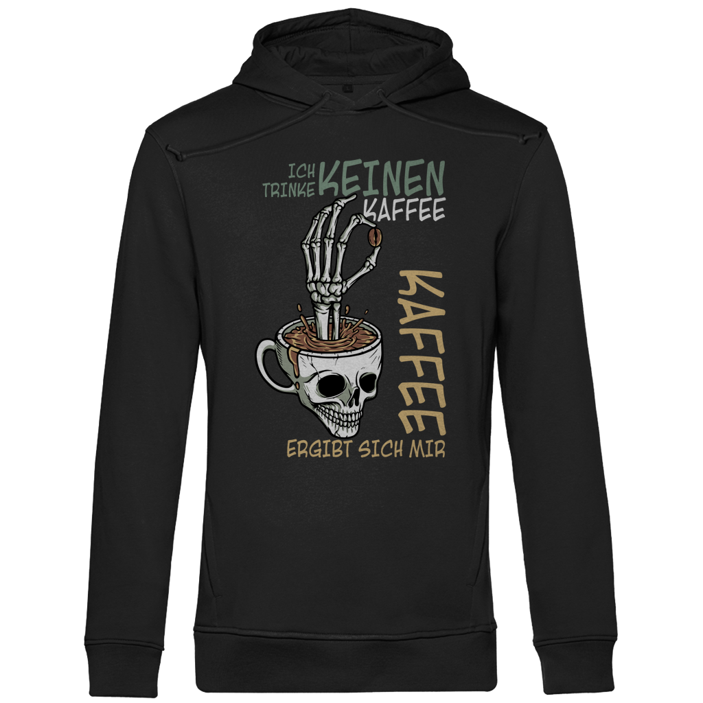 Herren Premium Bio Hoodie „Ich trinke keinen Kaffee. Kaffee ergibt sich mir