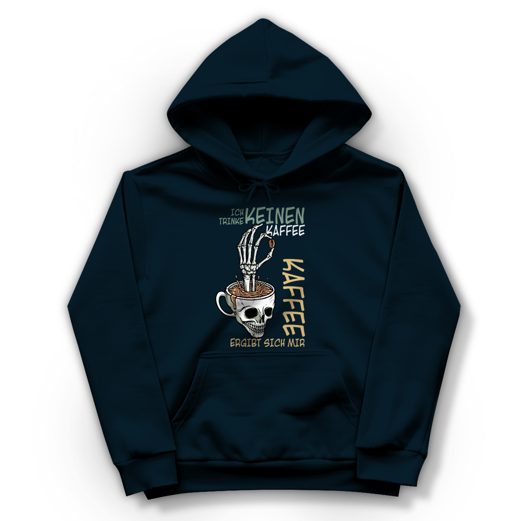Damen Hoodie „Ich trinke keinen Kaffee. Kaffee ergibt sich mir