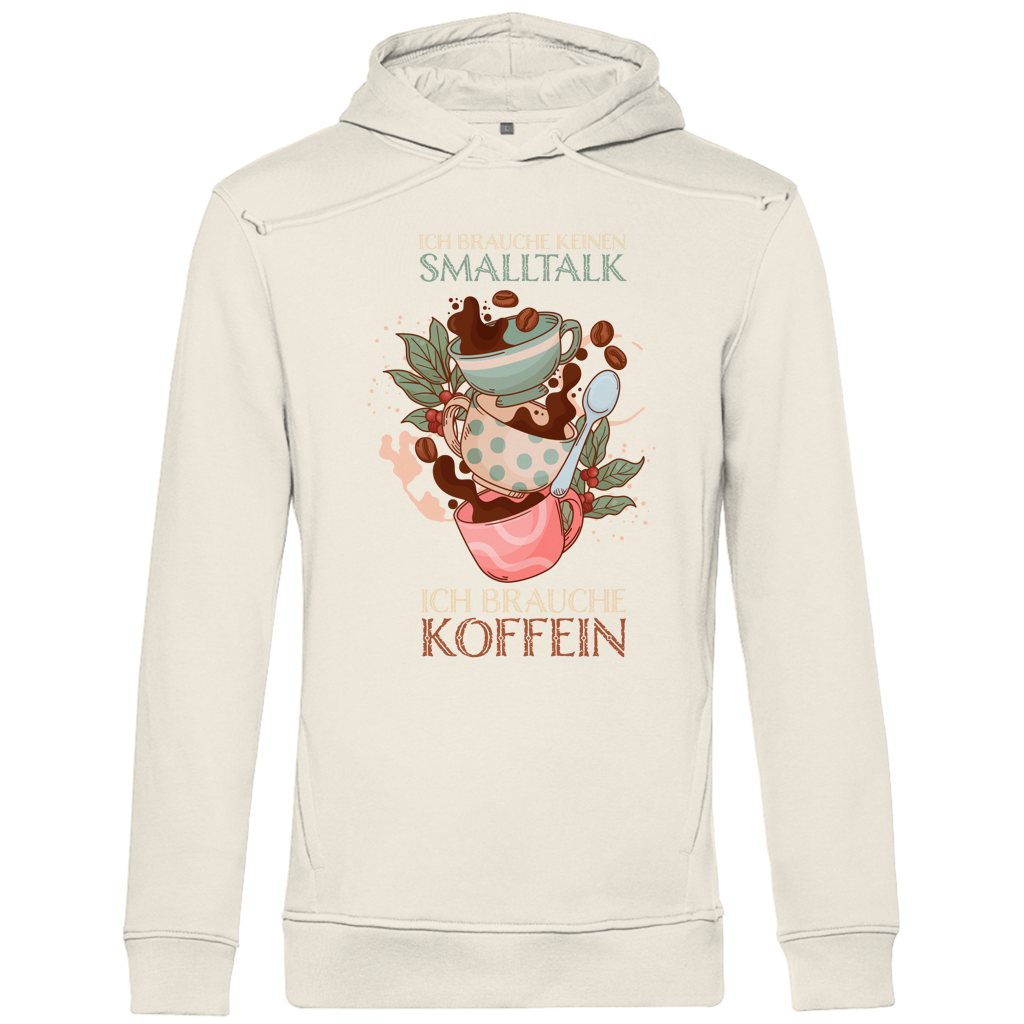 Herren Premium Bio Hoodie Ich brauche keinen Smalltalk. Ich brauche Koffein