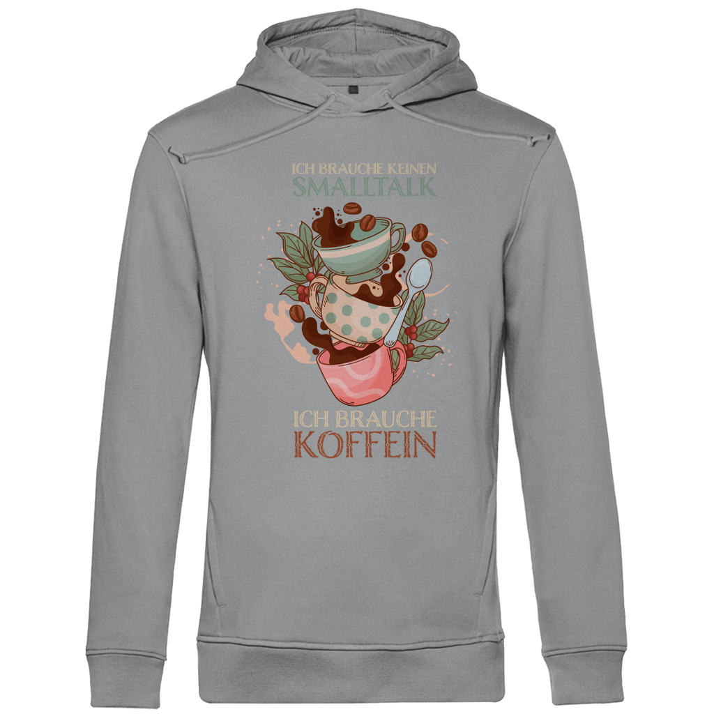 Herren Premium Bio Hoodie Ich brauche keinen Smalltalk. Ich brauche Koffein