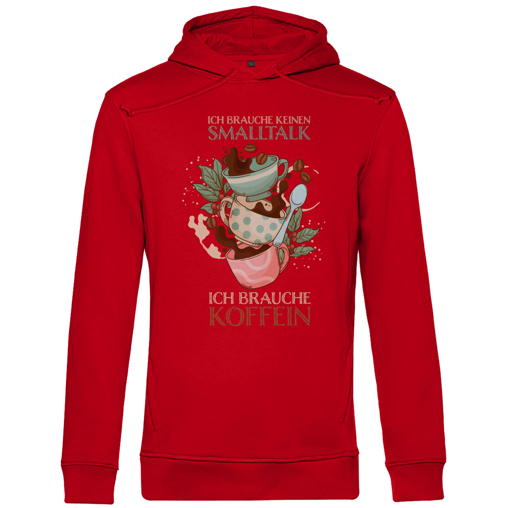 Herren Premium Bio Hoodie Ich brauche keinen Smalltalk. Ich brauche Koffein