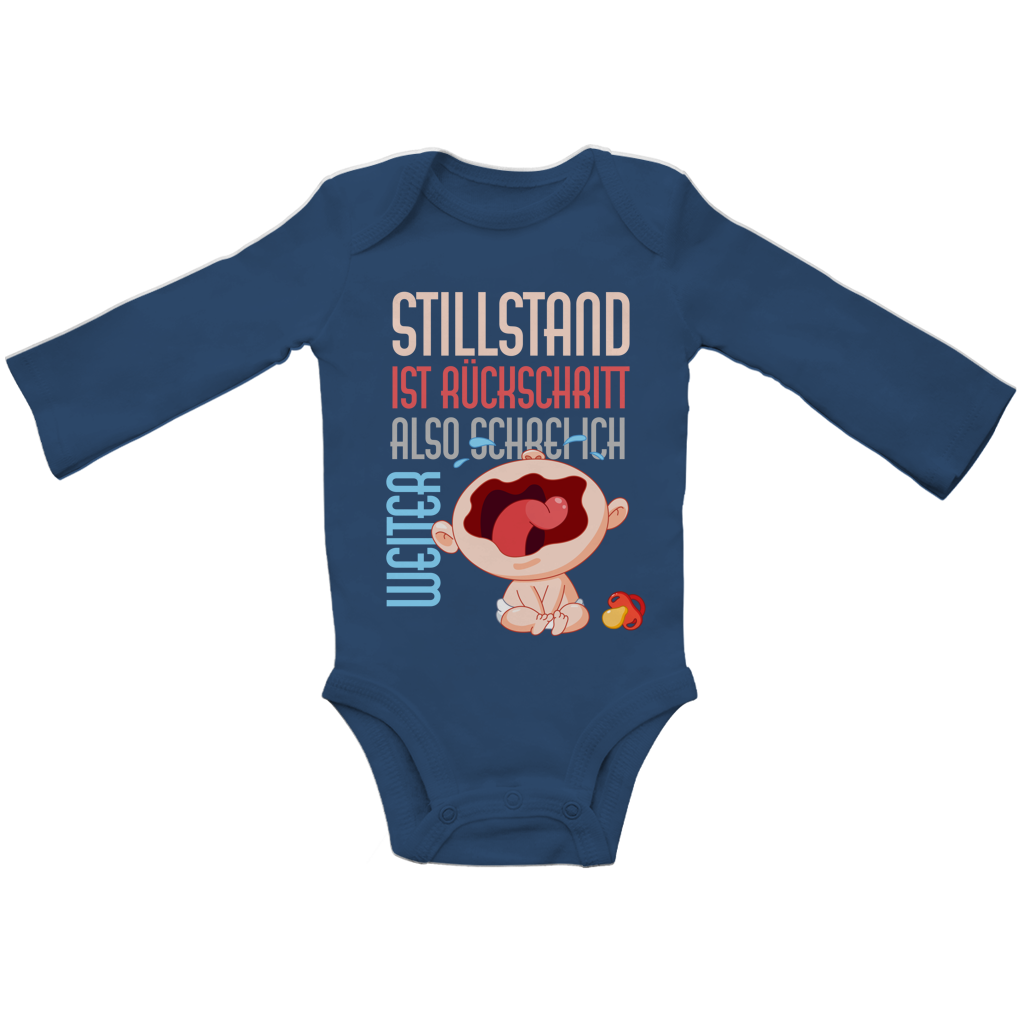 Baby Bio Bodysuite Langarm Stillstand ist Rückschritt. Also schrei ich weiter