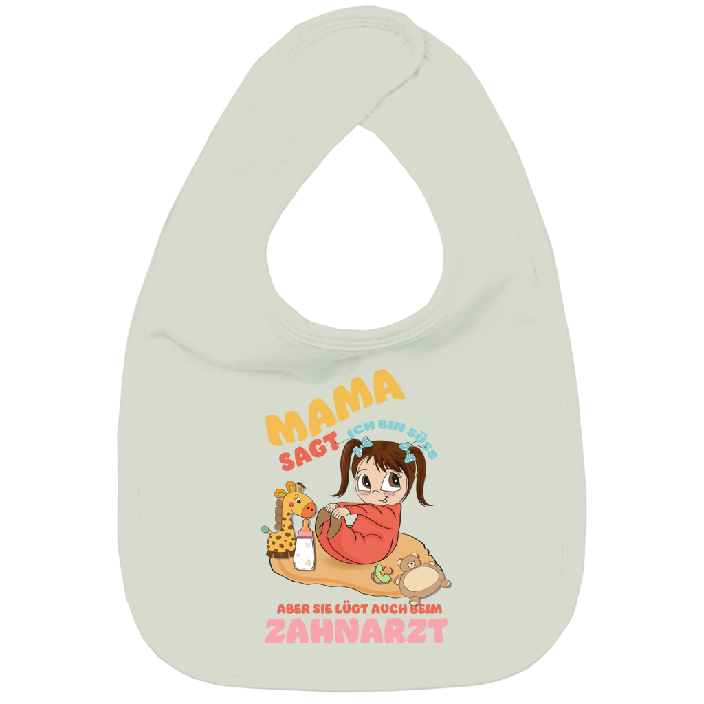 Kinder Bio Lätzchen Mama sagt, ich bin süß. Aber sie lügt auch beim Zahnarzt