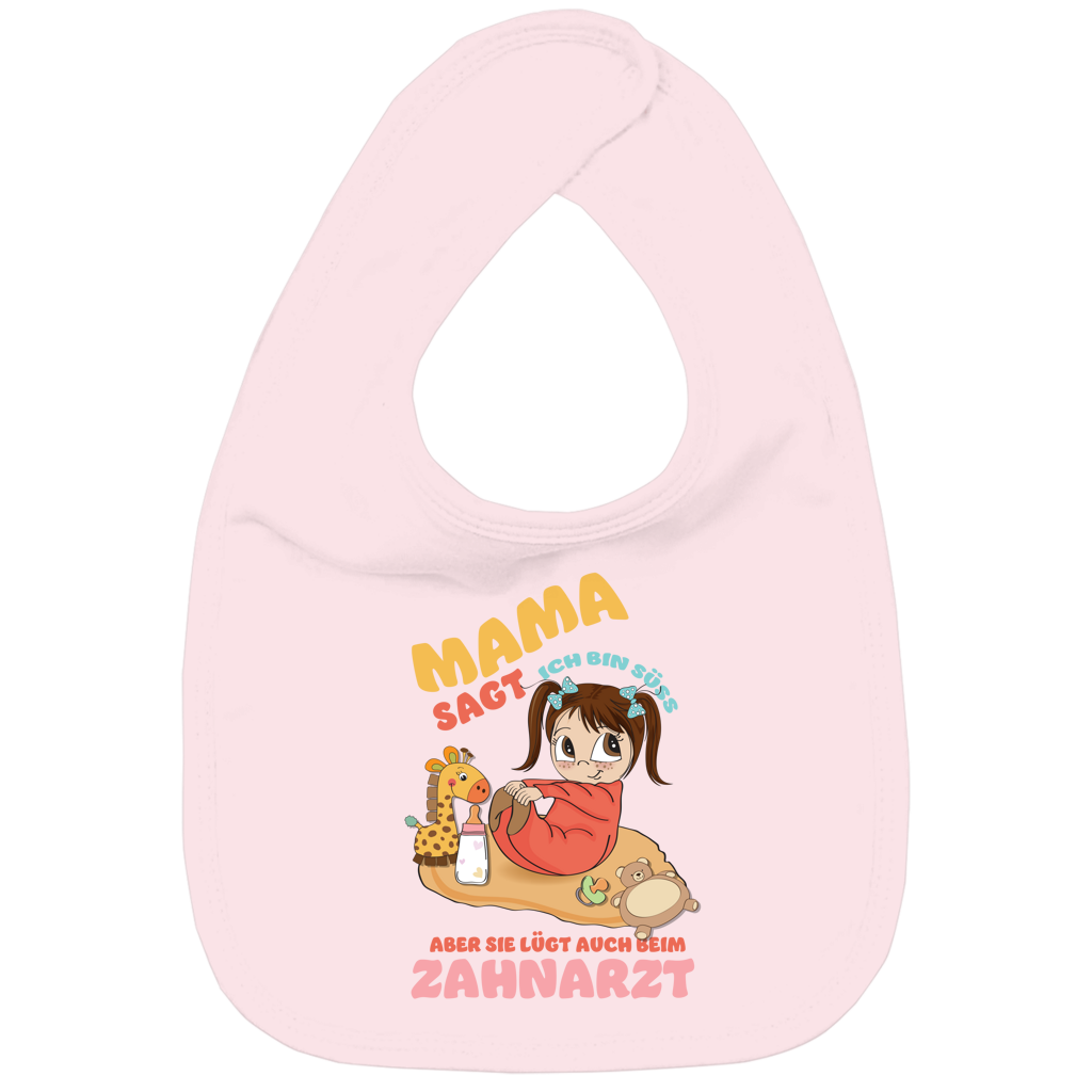 Kinder Bio Lätzchen Mama sagt, ich bin süß. Aber sie lügt auch beim Zahnarzt