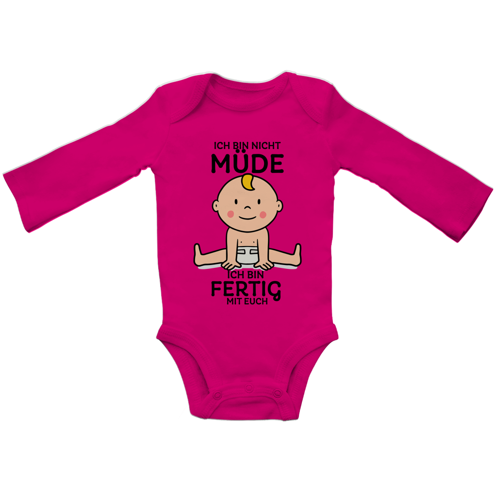 Baby Bio Bodysuite Langarm Ich bin nicht müde. Ich bin fertig mit euch