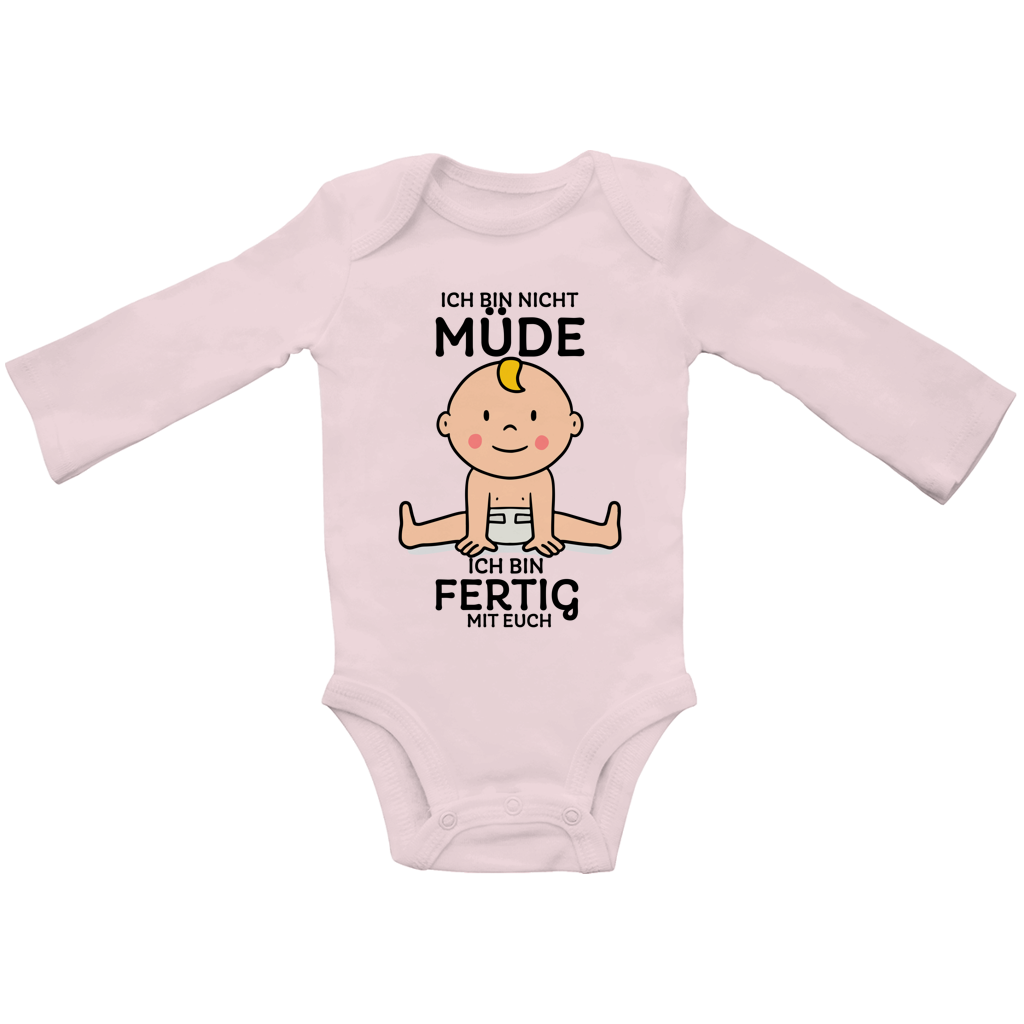 Baby Bio Bodysuite Langarm Ich bin nicht müde. Ich bin fertig mit euch