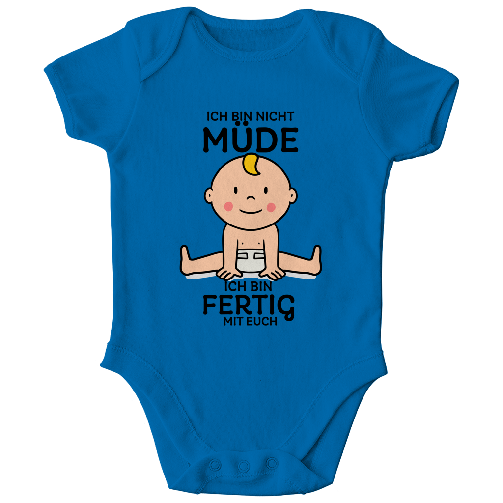 Kinder Bio Body Ich bin nicht müde. Ich bin fertig mit euch