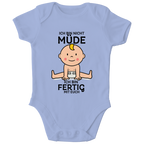 Kinder Bio Body Ich bin nicht müde. Ich bin fertig mit euch