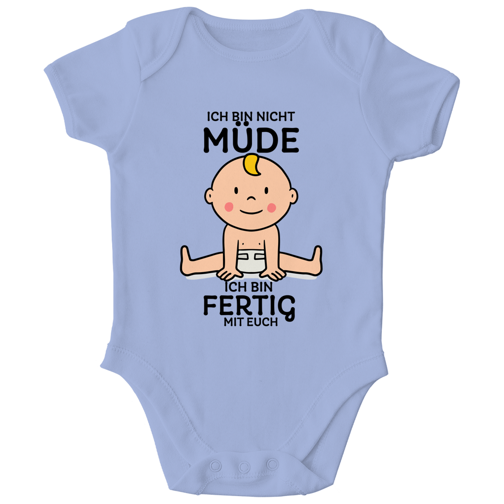 Kinder Bio Body Ich bin nicht müde. Ich bin fertig mit euch