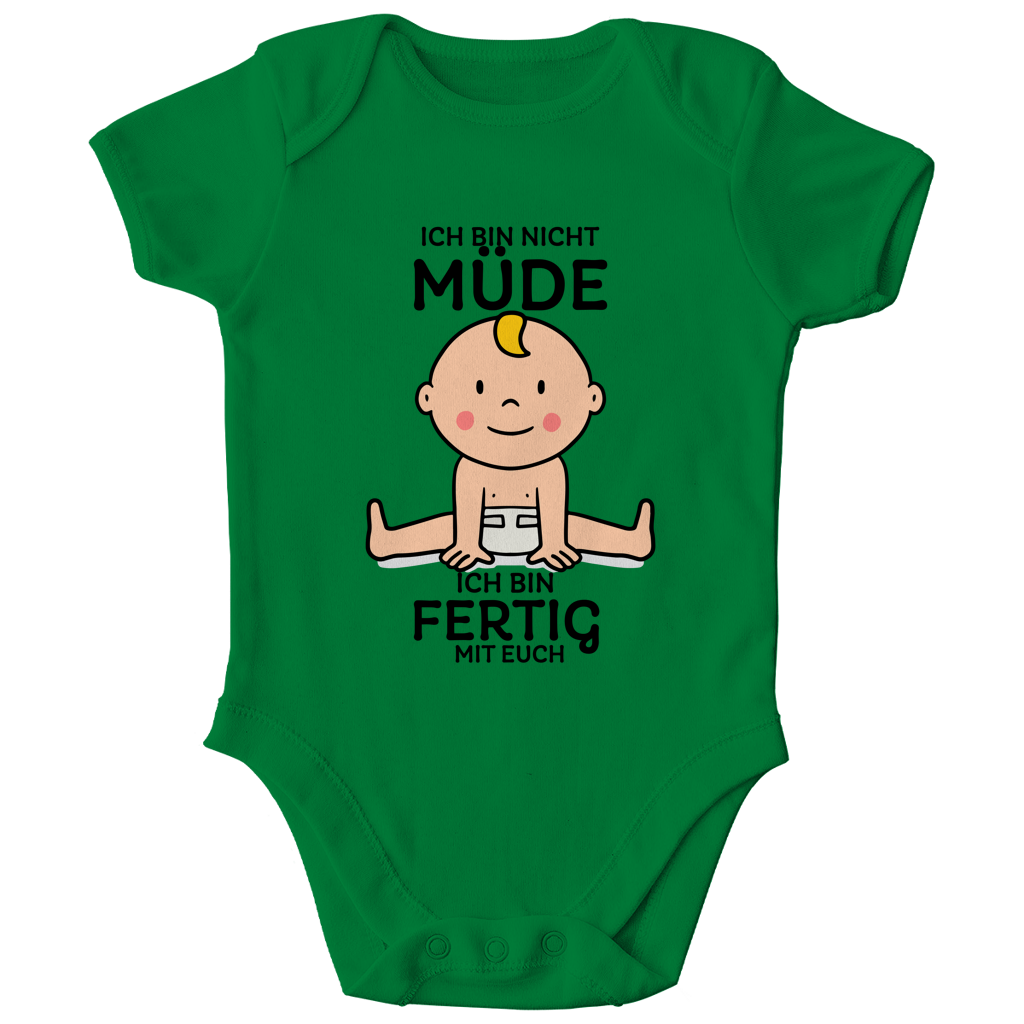 Kinder Bio Body Ich bin nicht müde. Ich bin fertig mit euch