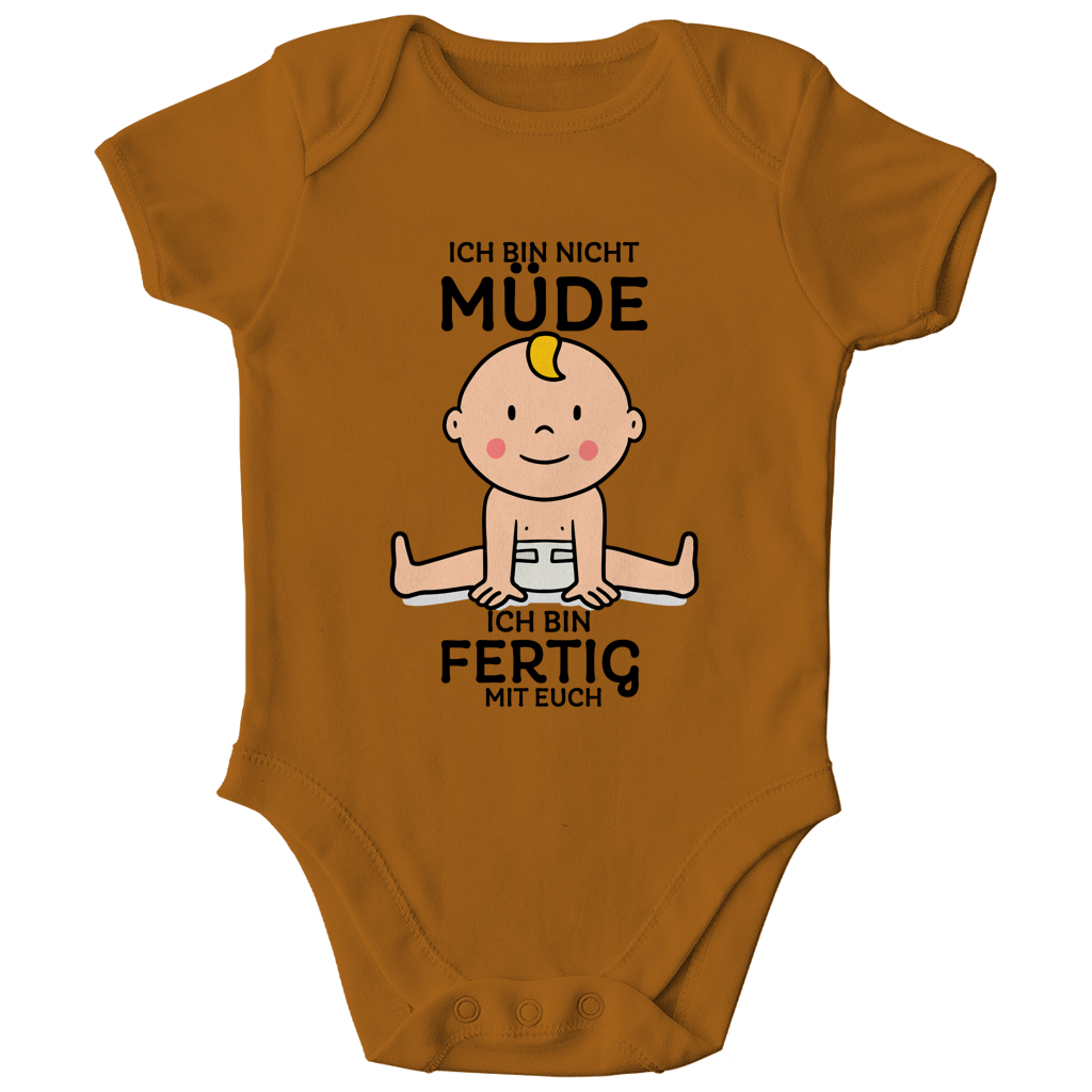 Kinder Bio Body Ich bin nicht müde. Ich bin fertig mit euch