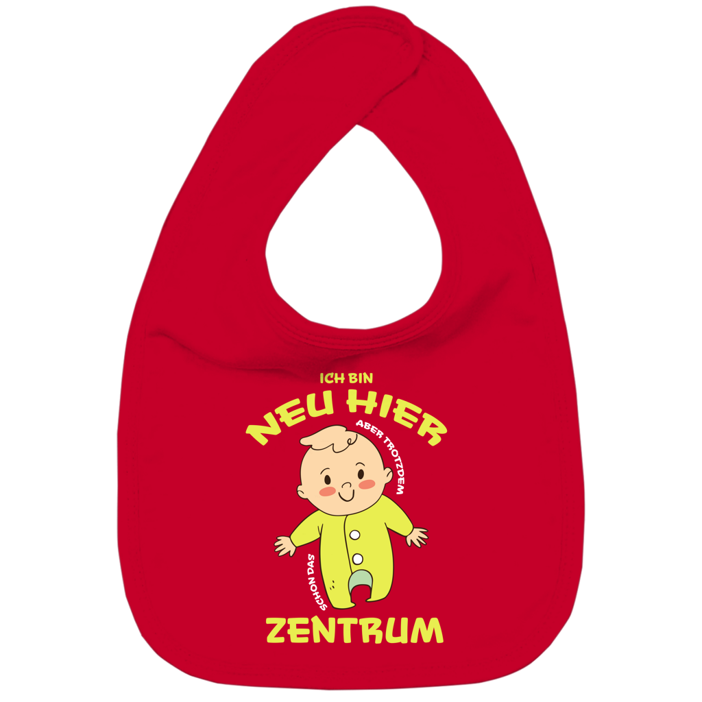 Kinder Bio Lätzchen Ich bin neu hier Aber trotzdem schon das Zentrum