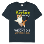 Herren Premium Bio T-Shirt Wenn meine Katze springt, weicht die Gravitation aus