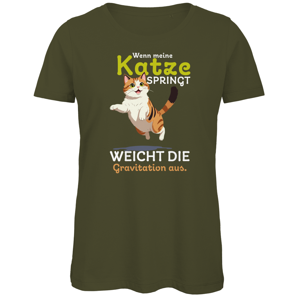 Damen Premium Bio T-Shirt Wenn meine Katze springt, weicht die Gravitation aus
