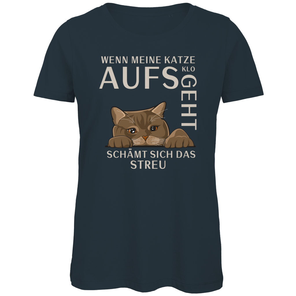 Damen Premium Bio T-Shirt Wenn meine Katze aufs Klo geht, schämt sich das Streu