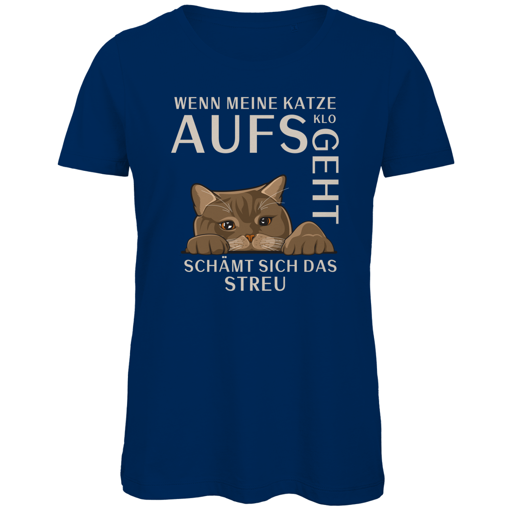 Damen Premium Bio T-Shirt Wenn meine Katze aufs Klo geht, schämt sich das Streu