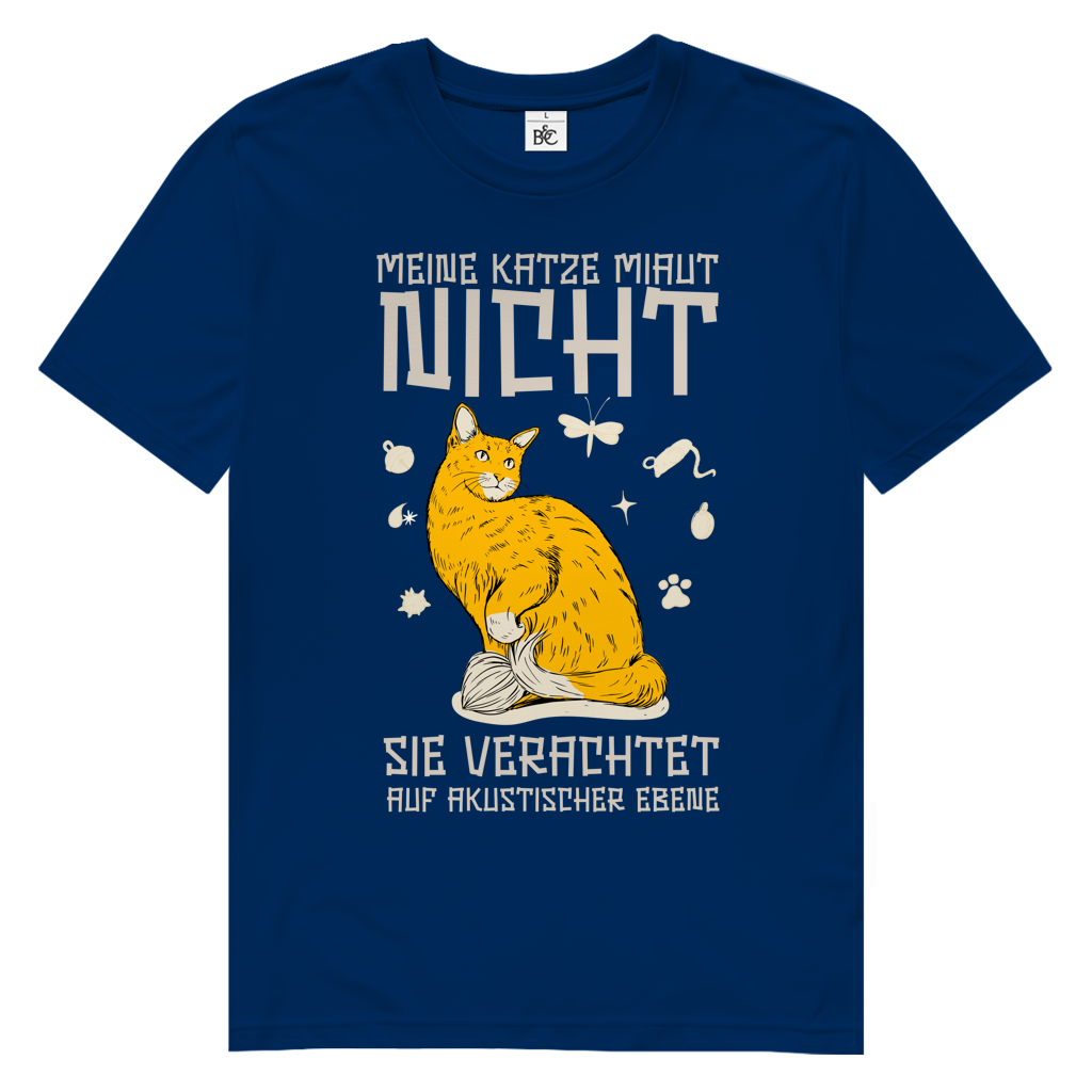 Herren Premium Bio T-Shirt Meine Katze miaut nicht. Sie verachtet auf akustischer Ebene