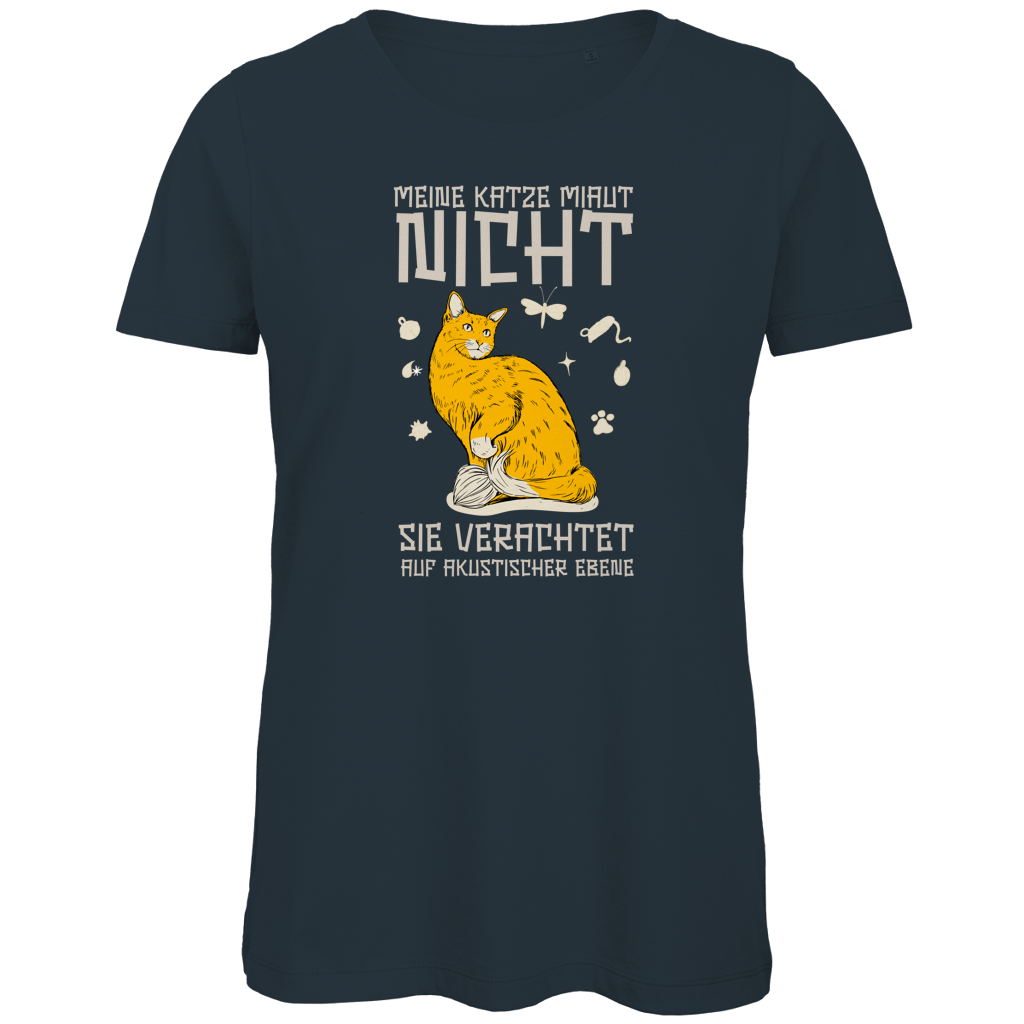 Damen Premium Bio T-Shirt Meine Katze miaut nicht. Sie verachtet auf akustischer Ebene
