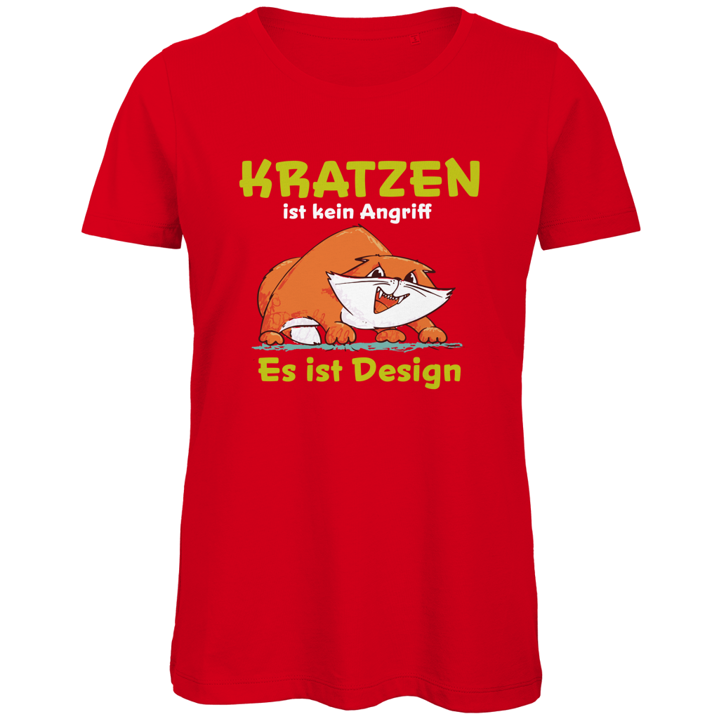 Damen Premium Bio T-Shirt Kratzen ist kein Angriff. Es ist Design