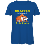 Damen Premium Bio T-Shirt Kratzen ist kein Angriff. Es ist Design