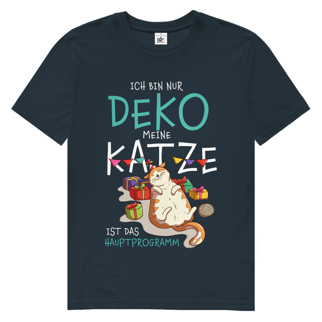 Herren Premium Bio T-Shirt Ich bin nur Deko. Meine Katze ist das Hauptprogramm