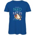 Damen Premium Bio T-Shirt Ich bin nur Deko. Meine Katze ist das Hauptprogramm