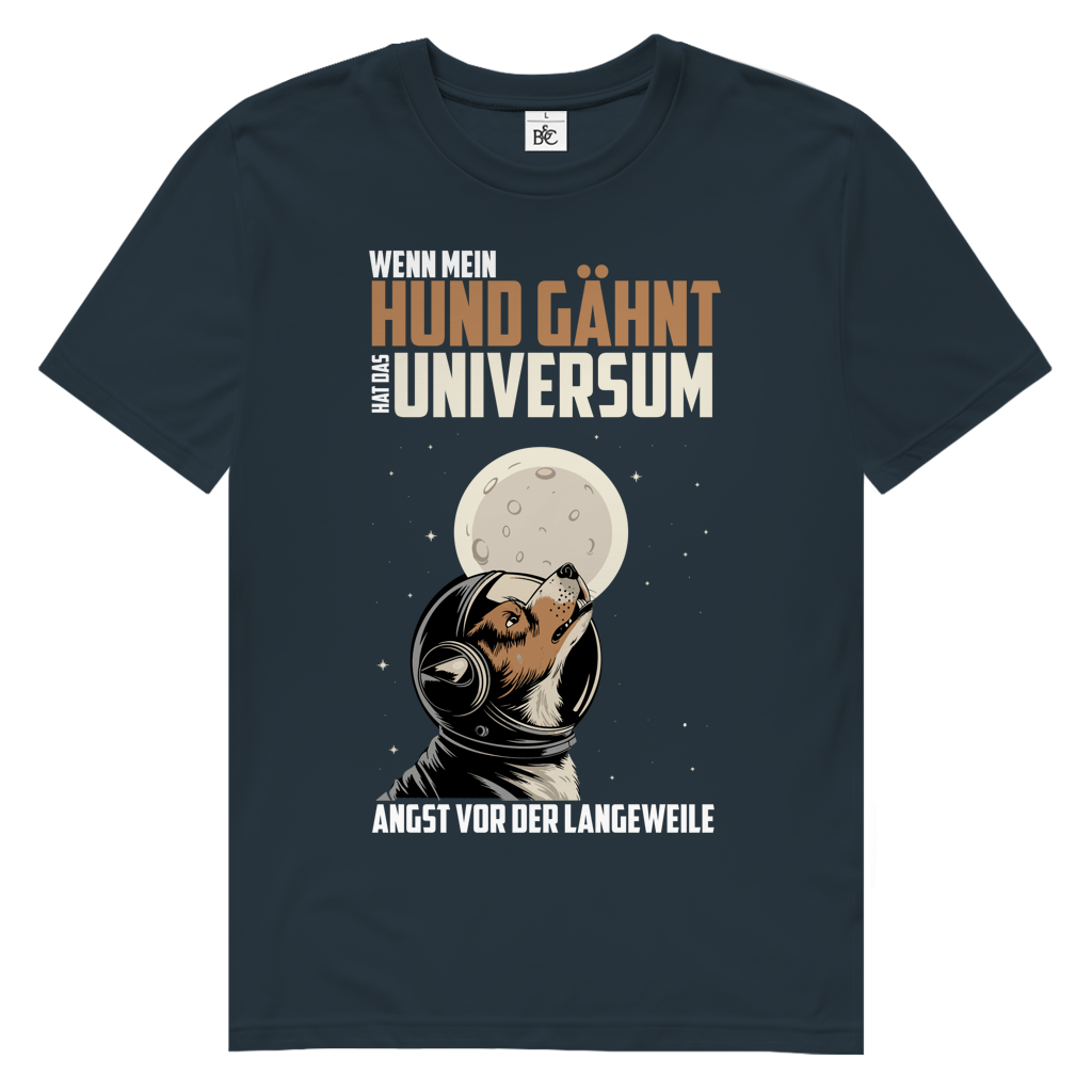 Herren Premium Bio T-Shirt Wenn mein Hund gähnt, hat das Universum Angst vor der Langew