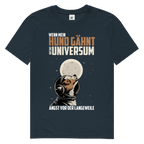 Herren Premium Bio T-Shirt Wenn mein Hund gähnt, hat das Universum Angst vor der Langew
