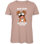 Damen Premium Bio T-Shirt Mein Hund hört nicht auf mich. Er folgt nur Befehlen von obe