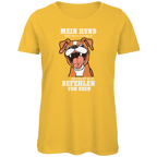 Damen Premium Bio T-Shirt Mein Hund hört nicht auf mich. Er folgt nur Befehlen von obe