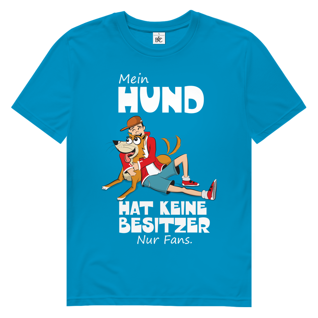 Herren Premium Bio T-Shirt Mein Hund hat keine Besitzer. Nur Fans