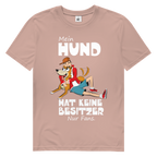 Herren Premium Bio T-Shirt Mein Hund hat keine Besitzer. Nur Fans