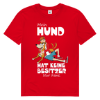 Herren Premium Bio T-Shirt Mein Hund hat keine Besitzer. Nur Fans