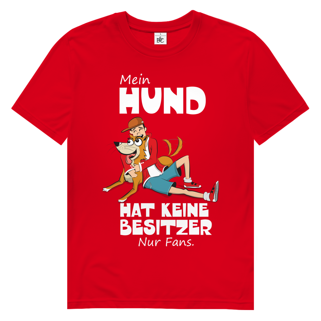Herren Premium Bio T-Shirt Mein Hund hat keine Besitzer. Nur Fans