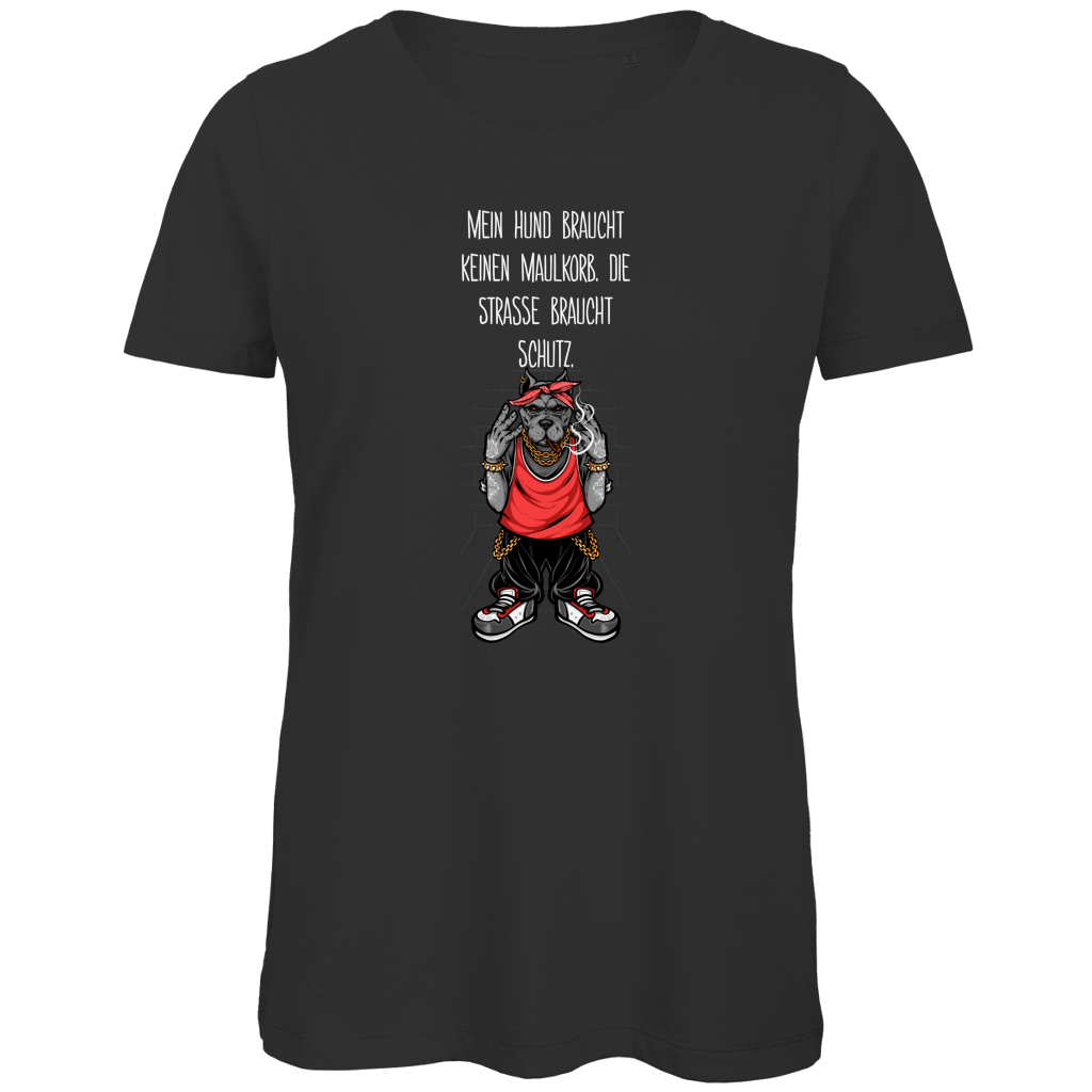 Damen Premium Bio T-Shirt Mein Hund braucht keinen Maulkorb Die Strae braucht Schutz