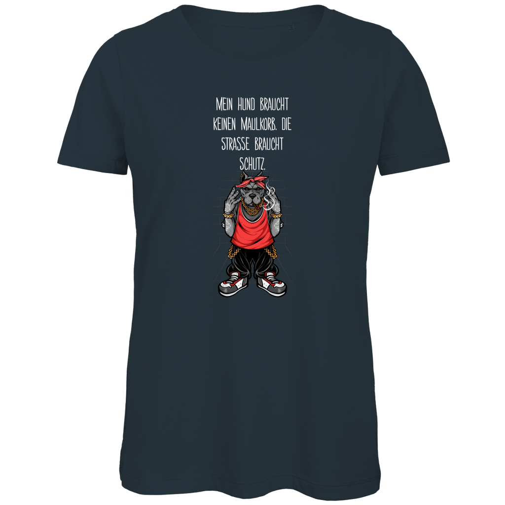 Damen Premium Bio T-Shirt Mein Hund braucht keinen Maulkorb Die Strae braucht Schutz