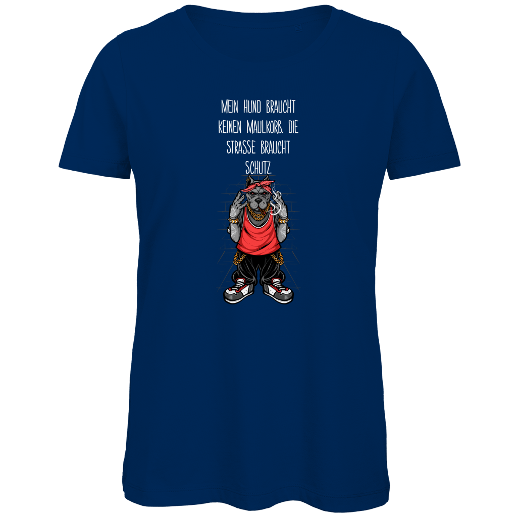 Damen Premium Bio T-Shirt Mein Hund braucht keinen Maulkorb Die Strae braucht Schutz