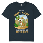 Herren Premium Bio T-Shirt Mein Hund bellt nicht. Er diskutiert mit Nachdruck