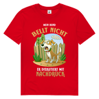 Herren Premium Bio T-Shirt Mein Hund bellt nicht. Er diskutiert mit Nachdruck