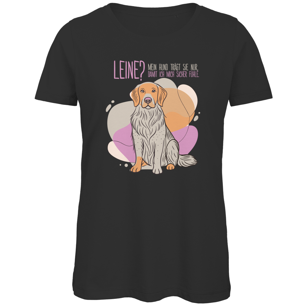 Damen Premium Bio T-Shirt Leine Mein Hund trägt sie nur, damit ich mich sicher fühle