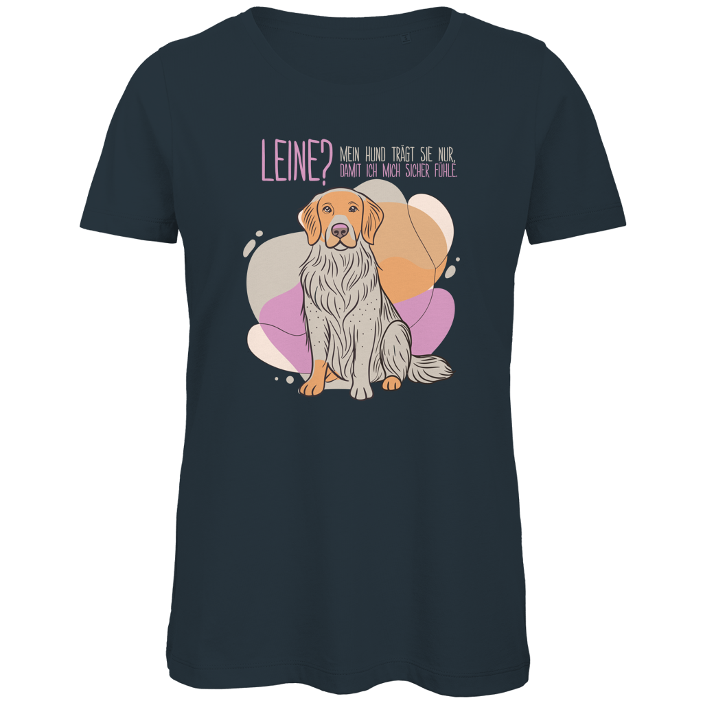 Damen Premium Bio T-Shirt Leine Mein Hund trägt sie nur, damit ich mich sicher fühle