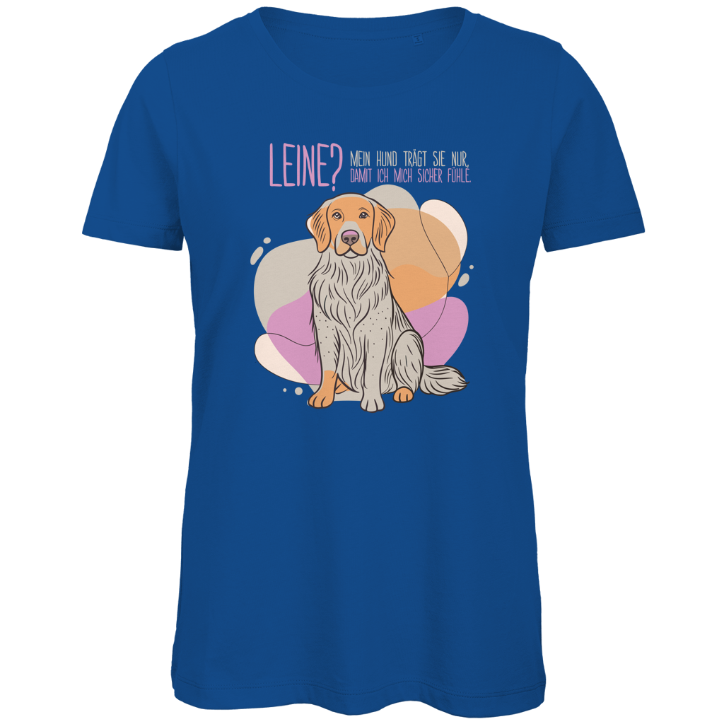 Damen Premium Bio T-Shirt Leine Mein Hund trägt sie nur, damit ich mich sicher fühle