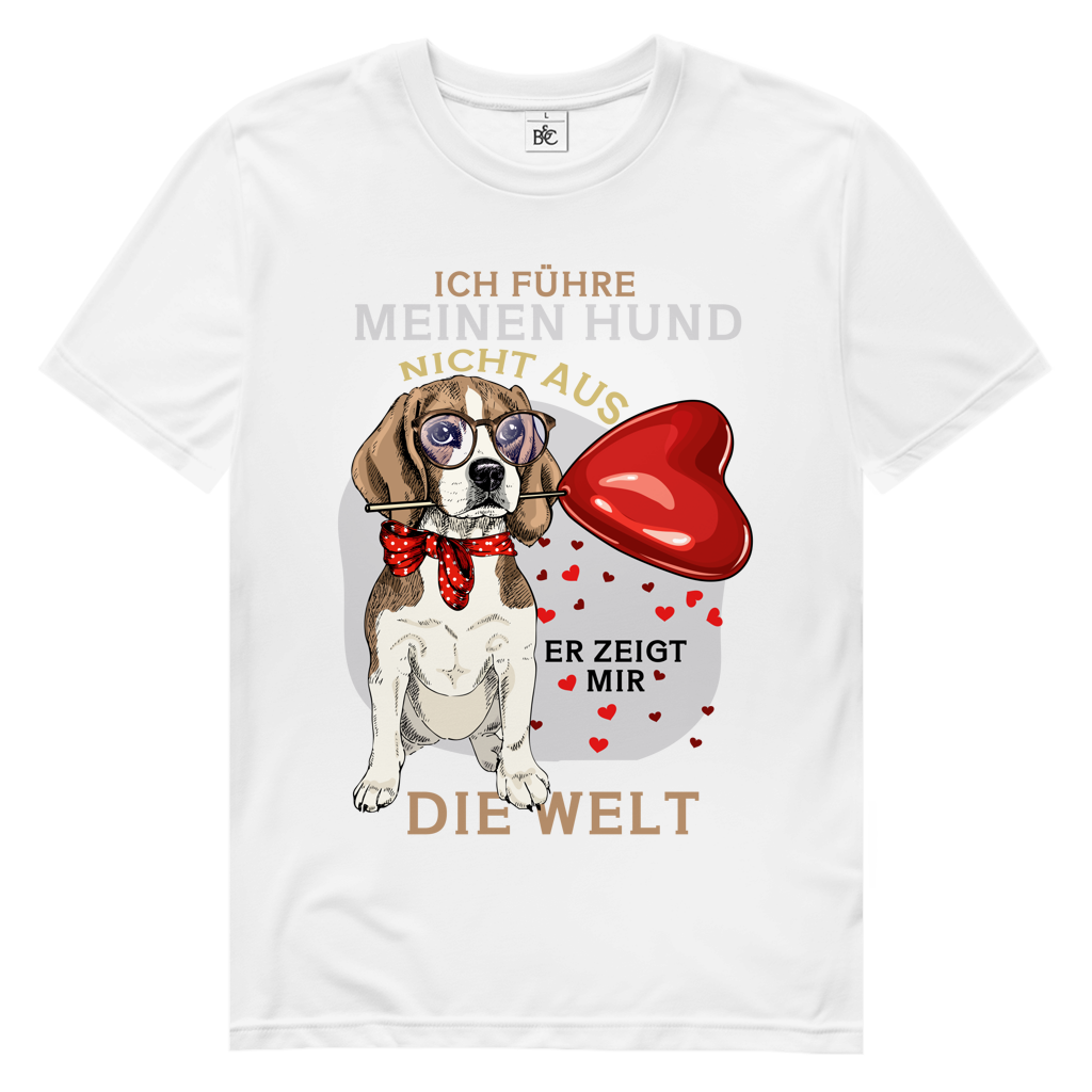 Herren Premium Bio T-Shirt Ich führe meinen Hund nicht aus. Er zeigt mir die Welt