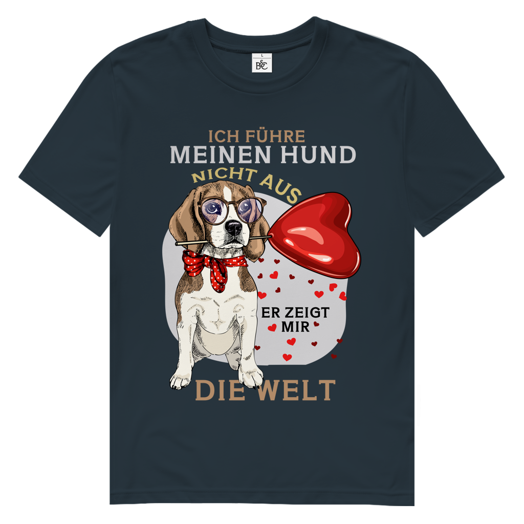 Herren Premium Bio T-Shirt Ich führe meinen Hund nicht aus. Er zeigt mir die Welt