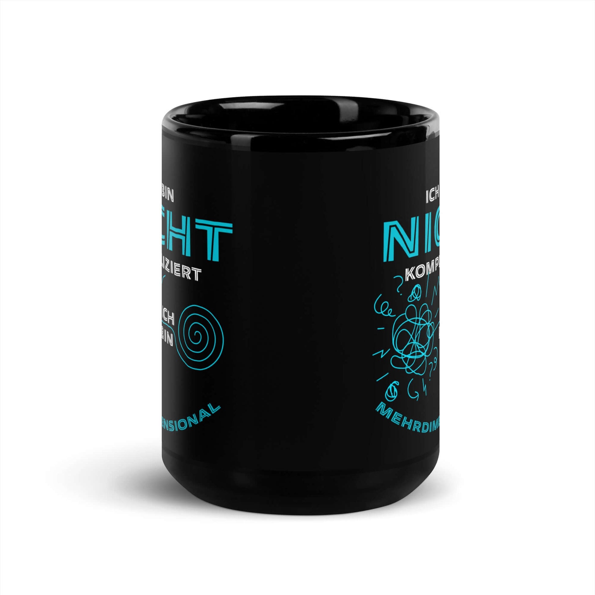 Ich bin nicht kompliziert. Ich bin mehrdimensional Black Glossy Mug with blue text on a sleek black surface.