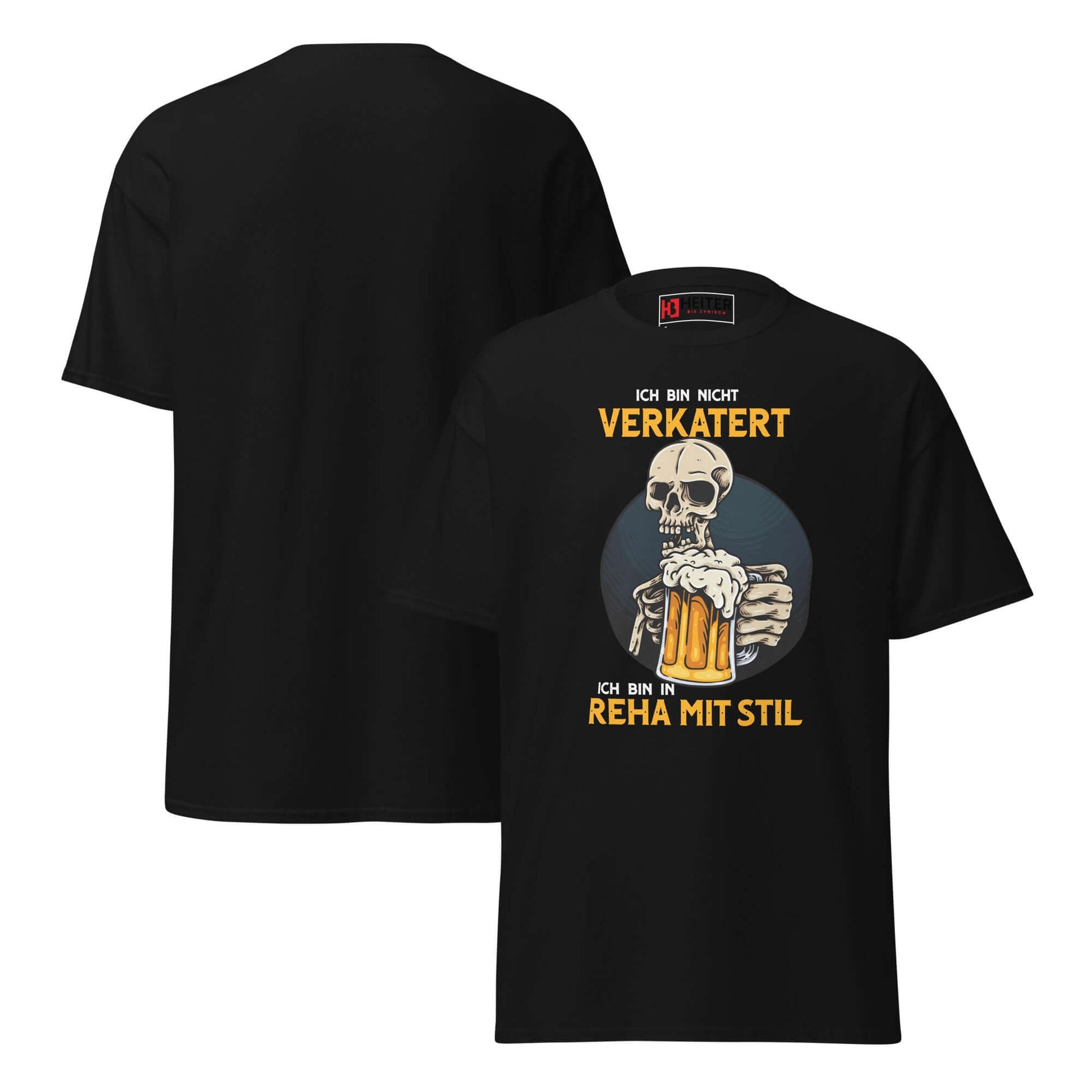 Ich bin nicht verkatert. Ich bin in Reha mit Stil – Unisex Classic Tee mit witzigem Design für Partygänger.